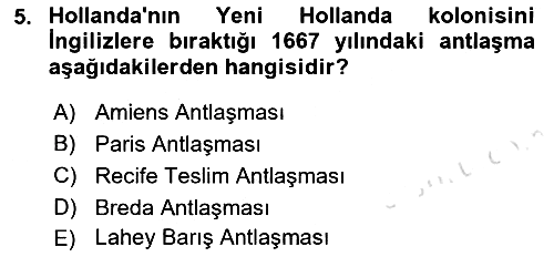 Sömürgecilik Tarihi (Avrupa-Amerika) 2021-2022 Yaz Okulu Sınavı - 5. soru