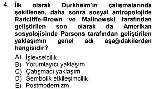 Sosyolojiye Giriş 2014-2015 Dönem Sonu Sınavı - 4. soru