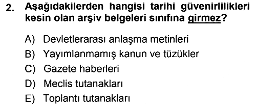 Tarih Metodu 2013-2014 Dönem Sonu Sınavı - 2. soru