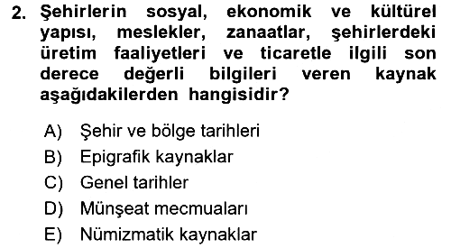 Tarih Metodu 2016-2017 Dönem Sonu Sınavı - 2. soru