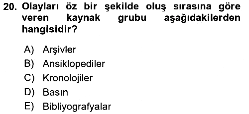 Tarih Metodu 2016-2017 Dönem Sonu Sınavı - 20. soru