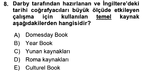 Tarihi Coğrafya 2016-2017 Ara Sınav - 8. soru