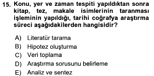 Tarihi Coğrafya 2016-2017 Dönem Sonu Sınavı - 15. soru