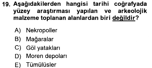 Tarihi Coğrafya 2017-2018 Dönem Sonu Sınavı - 19. soru