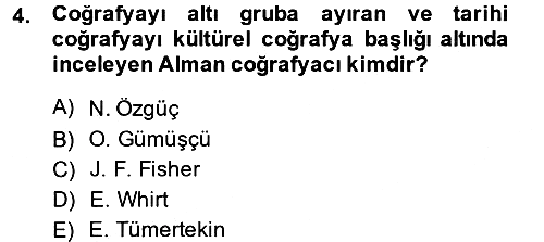 Tarihi Coğrafya 2014-2015 Tek Ders Sınavı - 4. soru