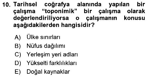 Tarihi Coğrafya 2021-2022 Yaz Okulu Sınavı - 10. soru