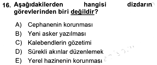 Türk Askeri Teşkilat Tarihi 2022-2023 Ara Sınav - 16. soru