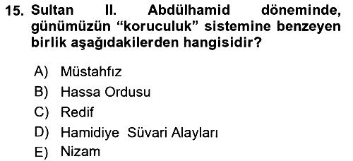 Türk Askeri Teşkilat Tarihi 2023-2024 Dönem Sonu Sınavı - 15. soru