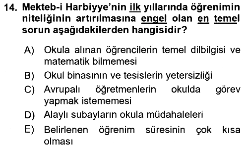 Türk Askeri Teşkilat Tarihi 2022-2023 Yaz Okulu Sınavı - 14. soru