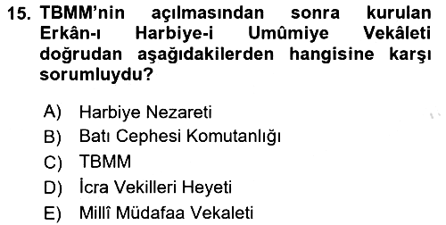 Türk Askeri Teşkilat Tarihi 2024-2025 Yaz Okulu Sınavı - 15. soru