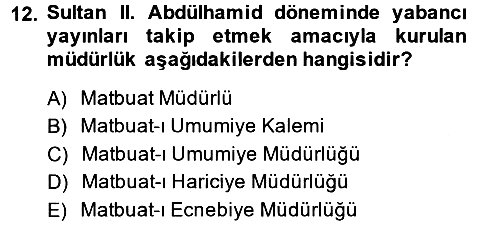 Türk Basın Tarihi 2014-2015 Ara Sınav - 12. soru