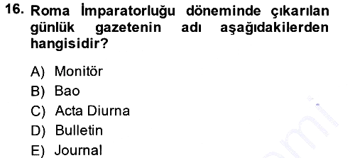 Türk Basın Tarihi 2014-2015 Ara Sınav - 16. soru