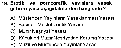 Türk Basın Tarihi 2014-2015 Dönem Sonu Sınavı - 19. soru