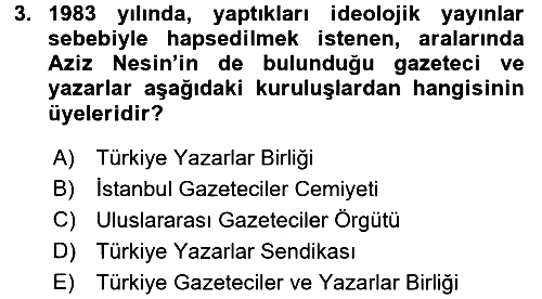 Türk Basın Tarihi 2016-2017 Dönem Sonu Sınavı - 3. soru