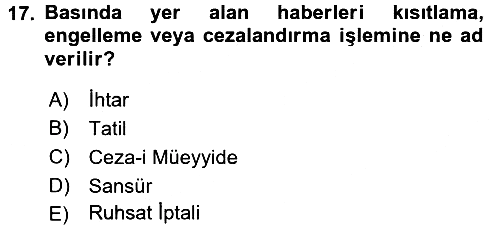 Türk Basın Tarihi 2017-2018 Dönem Sonu Sınavı - 17. soru
