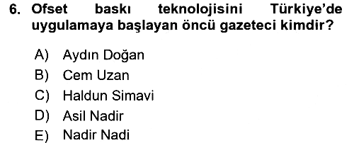 Türk Basın Tarihi 2015-2016 Tek Ders Sınavı - 6. soru