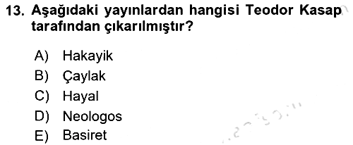 Türk Basın Tarihi 2021-2022 Yaz Okulu Sınavı - 13. soru