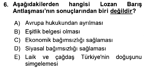 Türk Dış Politikası 1 2018-2019 Ara Sınav - 6. soru