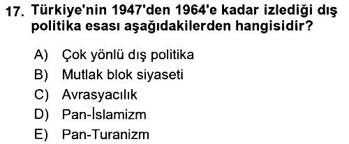 Türk Dış Politikası 1 2023-2024 Ara Sınav - 17. soru