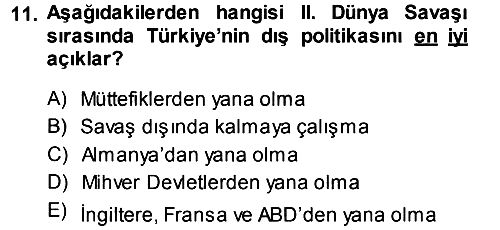 Türk Dış Politikası 1 2014-2015 Tek Ders Sınavı - 11. soru