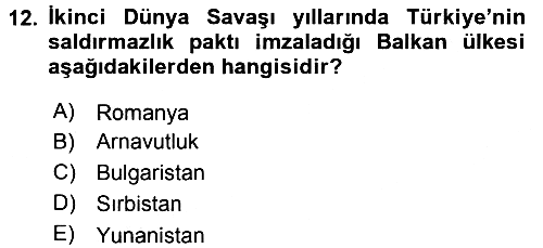 Türk Dış Politikası 1 2015-2016 Tek Ders Sınavı - 12. soru