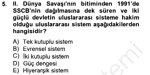 Türk Dış Politikası 2 2012-2013 Ara Sınav - 5. soru