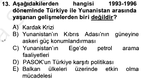 Türk Dış Politikası 2 2012-2013 Ara Sınav - 13. soru
