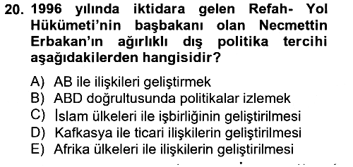 Türk Dış Politikası 2 2012-2013 Ara Sınav - 20. soru
