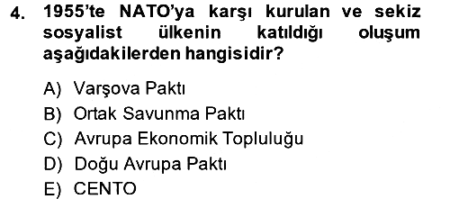 Türk Dış Politikası 2 2013-2014 Ara Sınav - 4. soru
