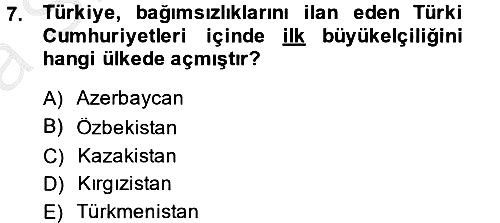 Türk Dış Politikası 2 2013-2014 Ara Sınav - 7. soru