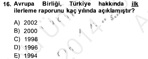 Türk Dış Politikası 2 2014-2015 Ara Sınav - 16. soru