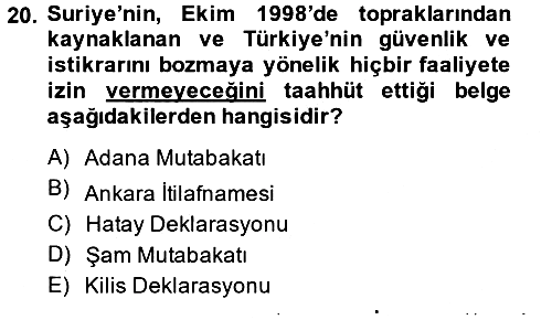 Türk Dış Politikası 2 2014-2015 Ara Sınav - 20. soru