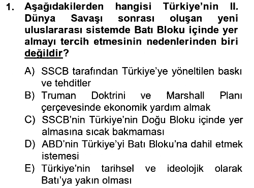 Türk Dış Politikası 2 2012-2013 Dönem Sonu Sınavı - 1. soru