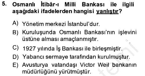 Türkiye Cumhuriyeti İktisat Tarihi 2013-2014 Ara Sınav - 5. soru