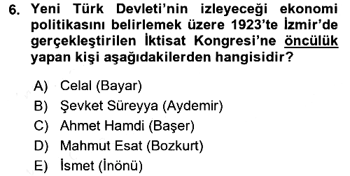 Türkiye Cumhuriyeti İktisat Tarihi 2015-2016 Ara Sınav - 6. soru