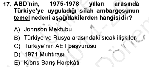 Türkiye Cumhuriyeti İktisat Tarihi 2014-2015 Dönem Sonu Sınavı - 17. soru