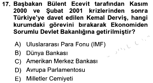 Türkiye Cumhuriyeti İktisat Tarihi 2015-2016 Dönem Sonu Sınavı - 17. soru