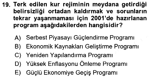 Türkiye Cumhuriyeti İktisat Tarihi 2018-2019 Dönem Sonu Sınavı - 19. soru