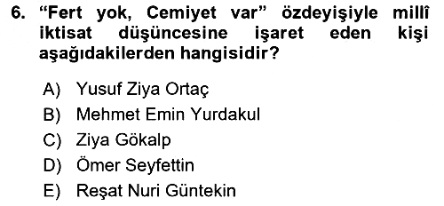 Türkiye Cumhuriyeti İktisat Tarihi 2018-2019 Yaz Okulu Sınavı - 6. soru