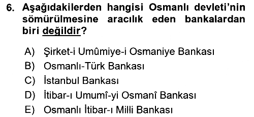 Türkiye Cumhuriyeti İktisat Tarihi 2022-2023 Yaz Okulu Sınavı - 6. soru