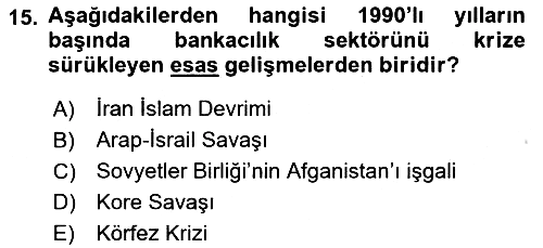 Türkiye Cumhuriyeti İktisat Tarihi 2022-2023 Yaz Okulu Sınavı - 15. soru