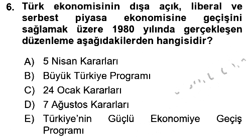 Türkiye Cumhuriyeti Siyasî Tarihi 2016-2017 3 Ders Sınavı - 6. soru