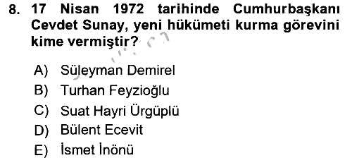 Türkiye Cumhuriyeti Siyasî Tarihi 2016-2017 3 Ders Sınavı - 8. soru