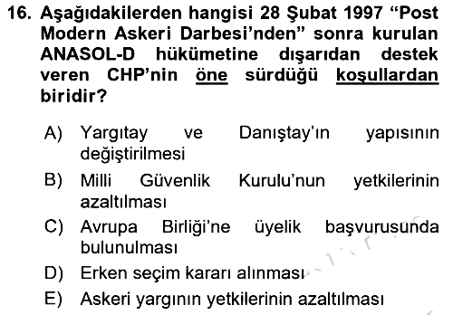 Türkiye Cumhuriyeti Siyasî Tarihi 2018-2019 3 Ders Sınavı - 16. soru