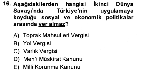 Türkiye Cumhuriyeti Siyasî Tarihi 2013-2014 Ara Sınav - 16. soru