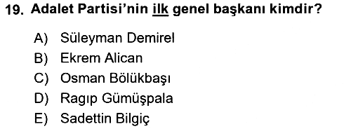 Türkiye Cumhuriyeti Siyasî Tarihi 2016-2017 Ara Sınav - 19. soru
