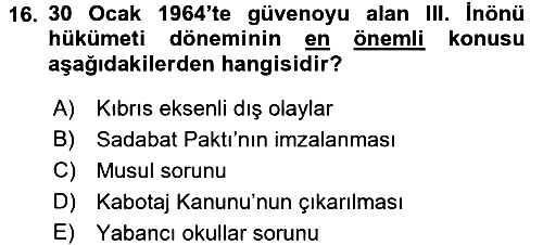 Türkiye Cumhuriyeti Siyasî Tarihi 2017-2018 Ara Sınav - 16. soru