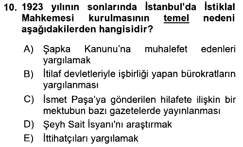 Türkiye Cumhuriyeti Siyasî Tarihi 2021-2022 Ara Sınav - 10. soru