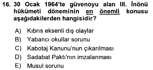 Türkiye Cumhuriyeti Siyasî Tarihi 2023-2024 Ara Sınav - 16. soru