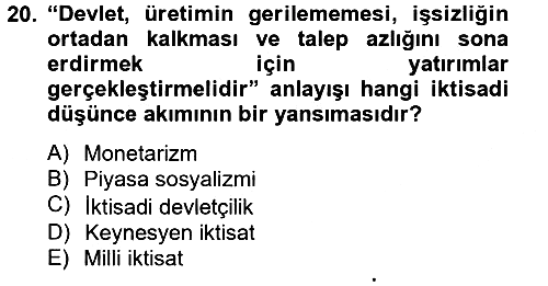 Türkiye Cumhuriyeti Siyasî Tarihi 2012-2013 Dönem Sonu Sınavı - 20. soru